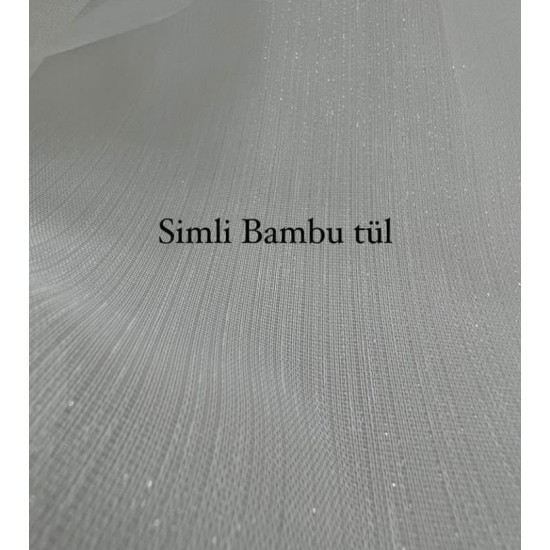 Simli bambu tül